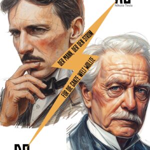 Der Mann, der den Strom für die ganze Welt wollte - Nikola Tesla